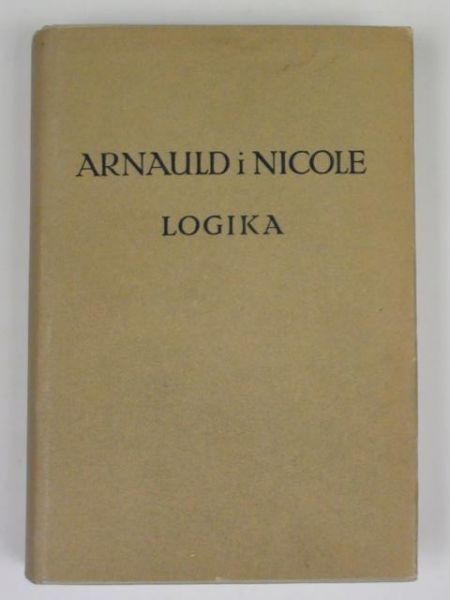 Arnauld Antoine, Nicole Pierre - Logika, BKF