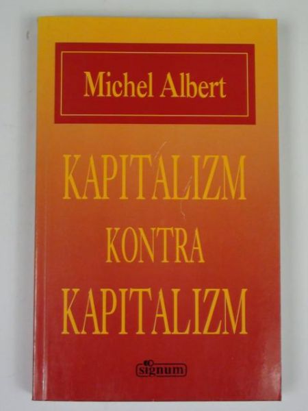 Albert Michel - Kapitalizm kontra kapitalizm
