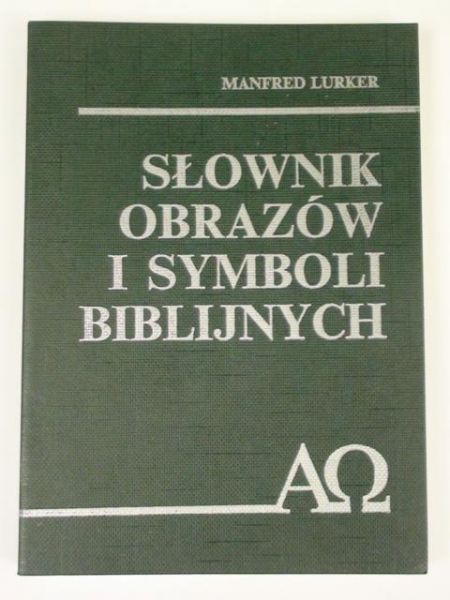 Słownik obrazów i symboli biblijnych