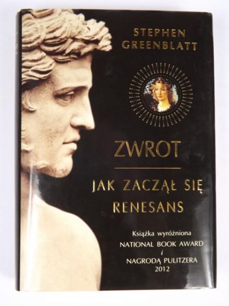 Greenblatt Stephen - Zwrot: Jak zaczął się renesans