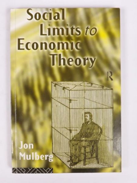 Social Limits to Economic Theory