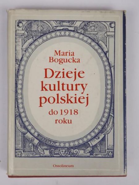 Dzieje kultury polskiej do 1918 roku