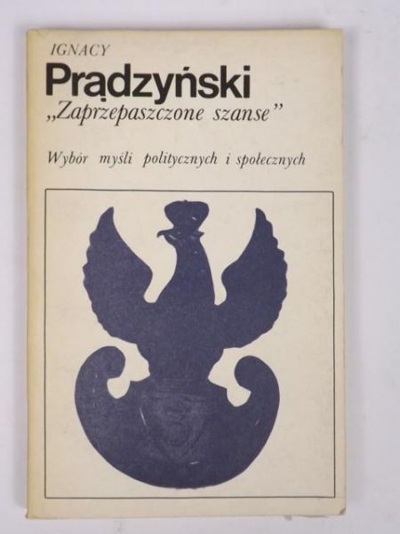 Prądzyński I. - "Zaprzepaszczone szanse"