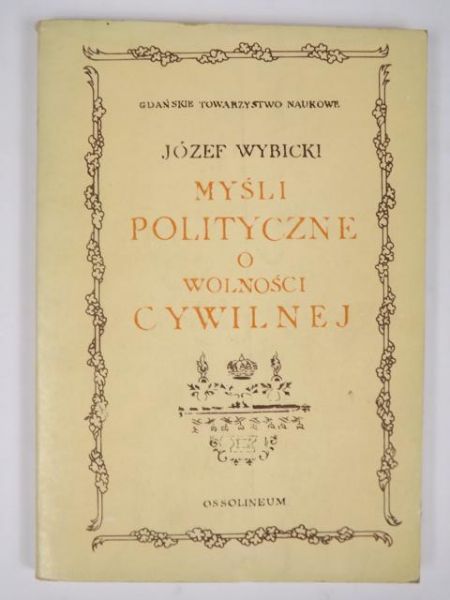 Myśli polityczne o wolności cywilnej
