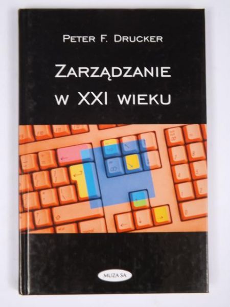 Zarządzanie w  XXI wieku