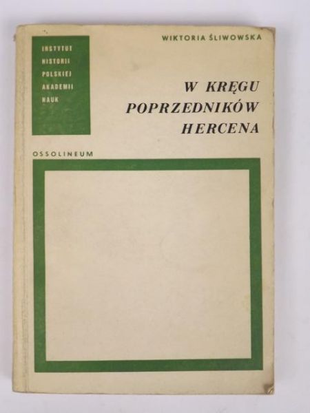 W kręgu poprzedników Hercena