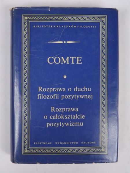 Rozprawa o duchu filozofii pozytywnej, Rozprawa o całokształcie pozytywizmu BFK