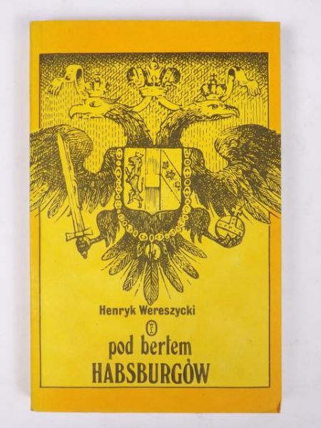 Pod berłem Habsburgów