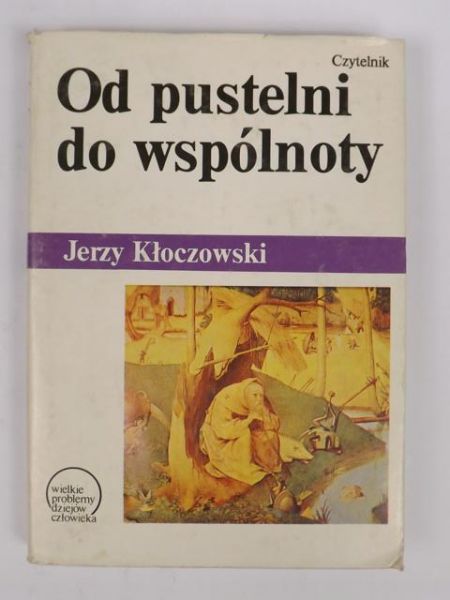 Od pustelni do wspólnoty