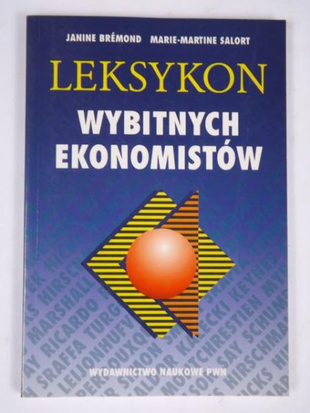 Bremond Janine - Leksykon wybitnych ekonomistów