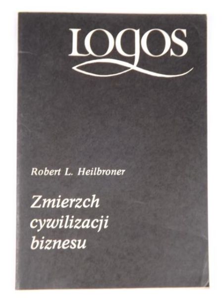 Zmierzch cywilizacji biznesu