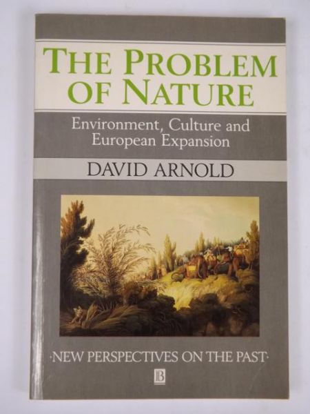 Arnold David - The Problem of Nature