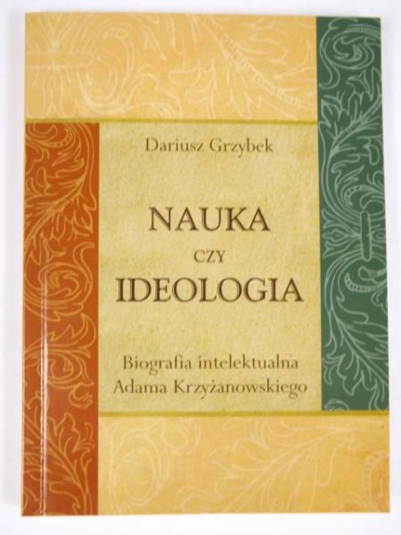 Nauka czy ideologia