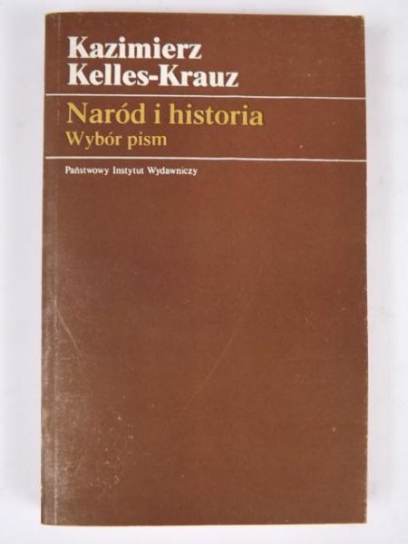 Naród i historia. Wybór pism