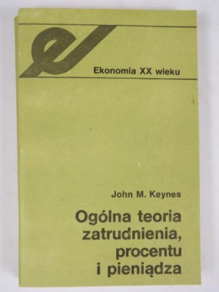 Ogólna teoria zatrudniania procentu i pieniądza