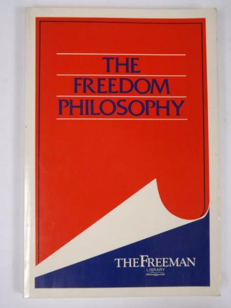 The Freedom Philosophy