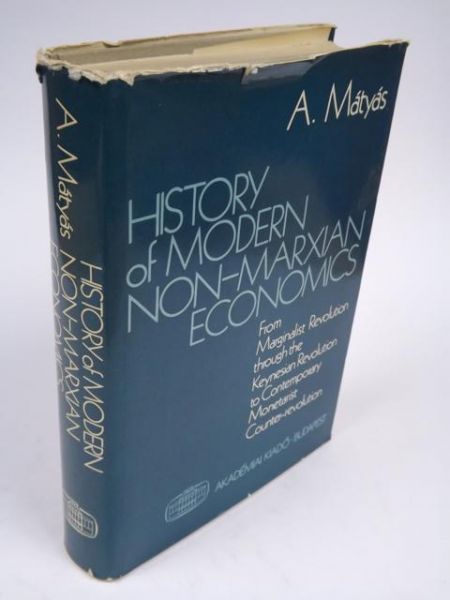 Matyas A. - History of Modern Non-Marxian Economics