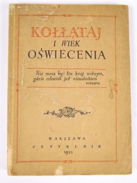 Kołłątaj i wiek oświecenia