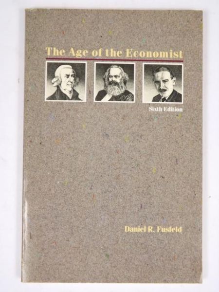 Fusfeld Daniel R.  - The Age og the Economist