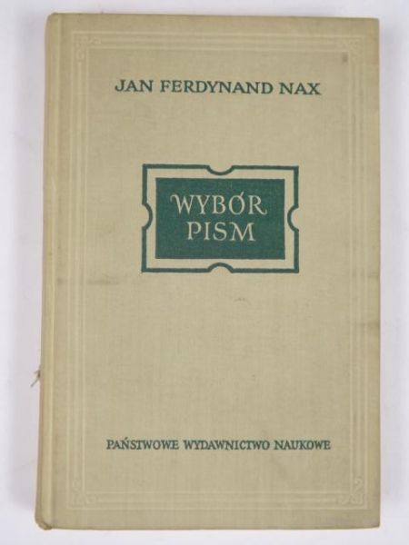 Nax Jan F. - Wybór pism