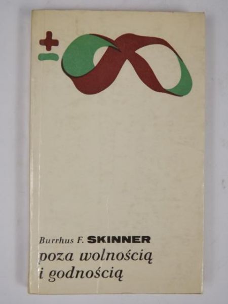 Poza wolnością i godnością