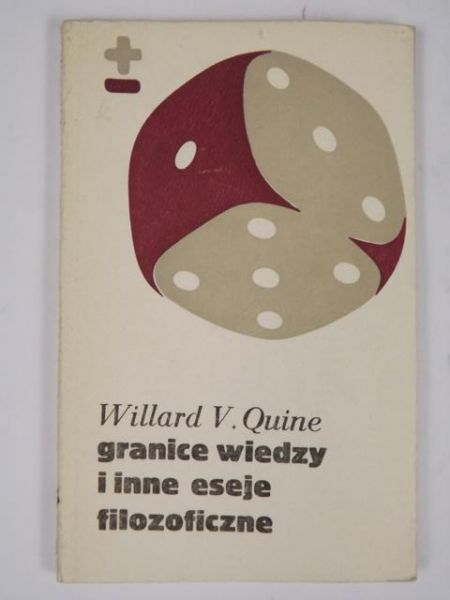 Granice wiedzy i inne eseje filozoficzne
