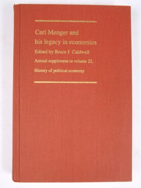 Caldwell Bruce (ed.) - Carl Menger and his Legacy in Econimics