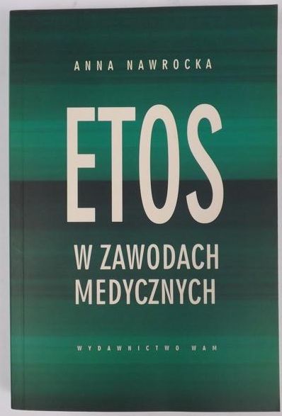 Etos w zawodach medycznych