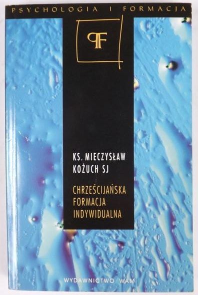 Chrześcijańska formacja indywidualna