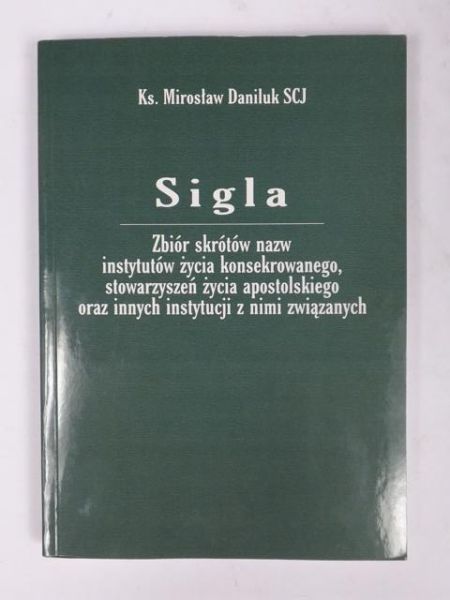 Daniluk Mirosław - Sigla
