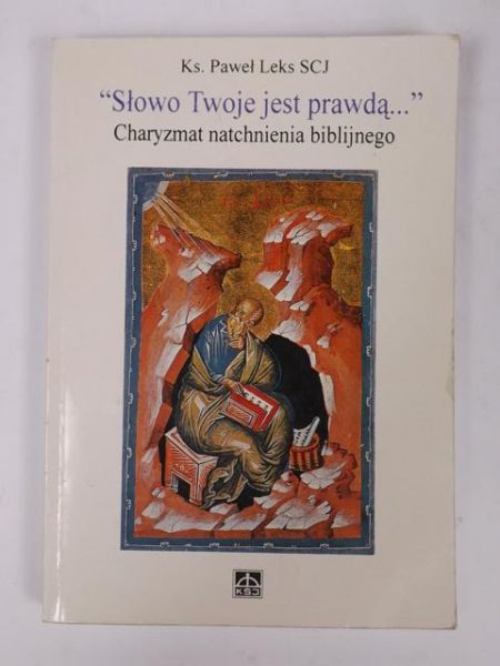 Słowo Twoje jest prawdą...