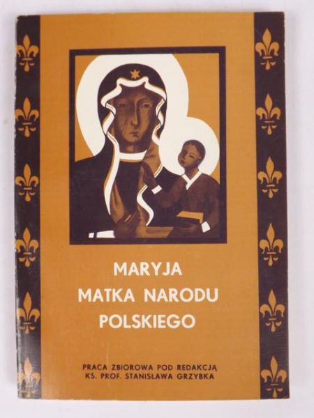 Maryja Matka Narodu Polskiego