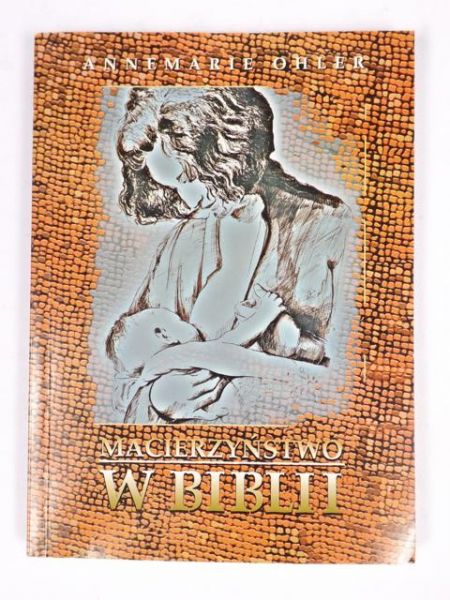 Macierzyństwo w Biblii