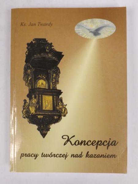 Koncepcja pracy twórczej nad kazaniem