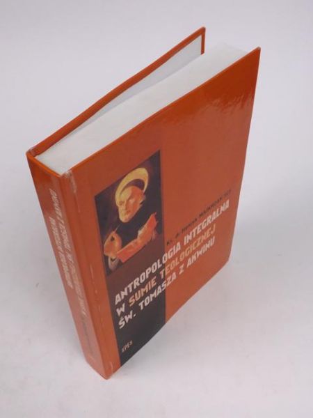 Antropologia integralna w Sumie teologicznej św. Tomasza z Akwinu, autograf