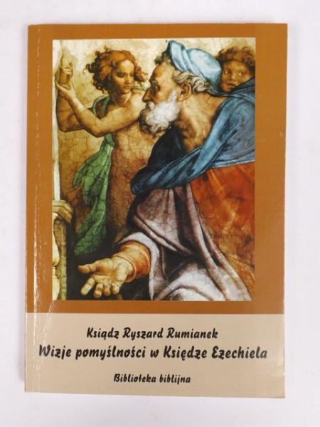 Wizje pomyślności w Księdze Ezechiela
