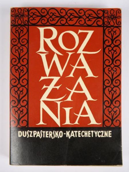 Rozważania duszpastersko-katechetyczne