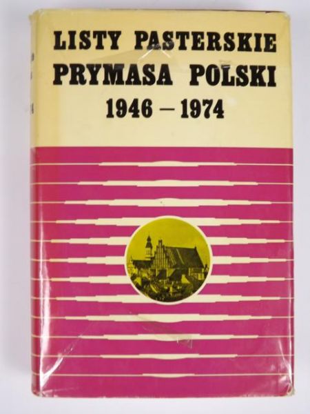 Listy pasterskie Prymasa Polski 1946 – 1974