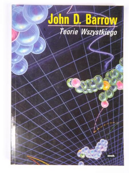 Barrow John D. - Teorie wszystkiego