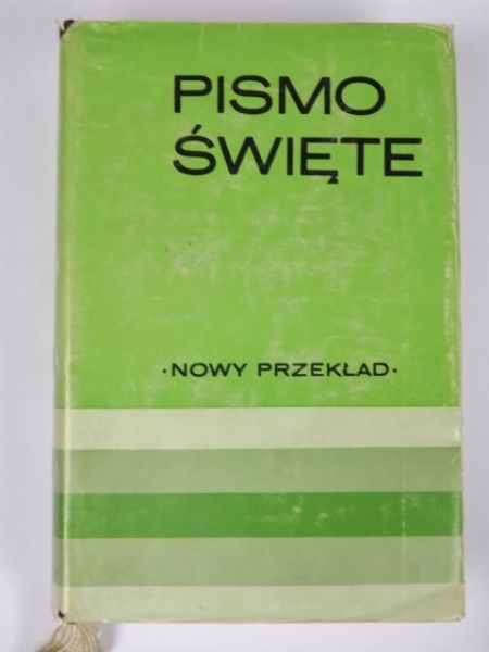 Pismo Święte Starego i Nowego Testamentu, Nowy Przekład