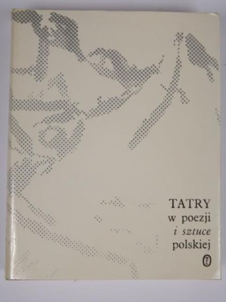 Tatry w poezji i sztuce polskiej
