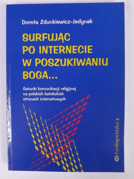 Surfując po internecie w poszukiwaniu Boga...