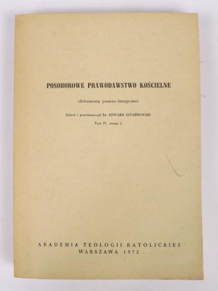 Posoborowe prawodawstwo kościelne, tom IV, zeszyt 2