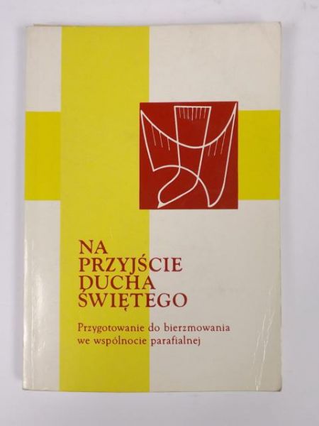 Burek Władysław (red.) - Na przyjście Ducha Świętego