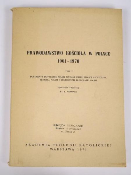 Pieronek T. (oprac. ) - Prawodawstwo Kościoła w Polsce 1961 -1970
