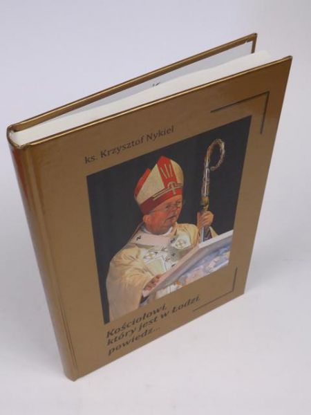 Kościołowi który jest w Łodzi, powiedz...
