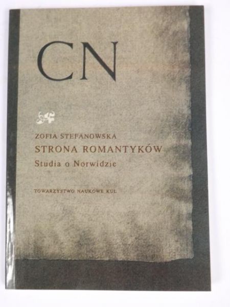 Strona romantyków: studia o Norwidzie