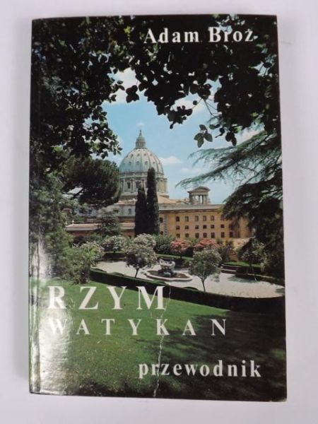 Rzym i Watykan: Przewodnik
