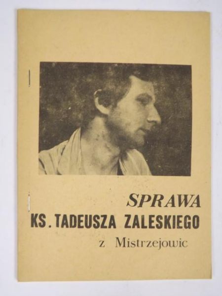 Sprawa ks. Tadeusza Zaleskiego z Mistrzejowic