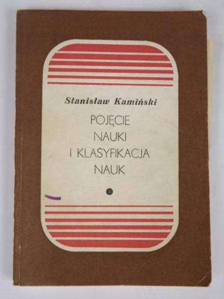 Pojęcie nauki i klasyfikacja nauk